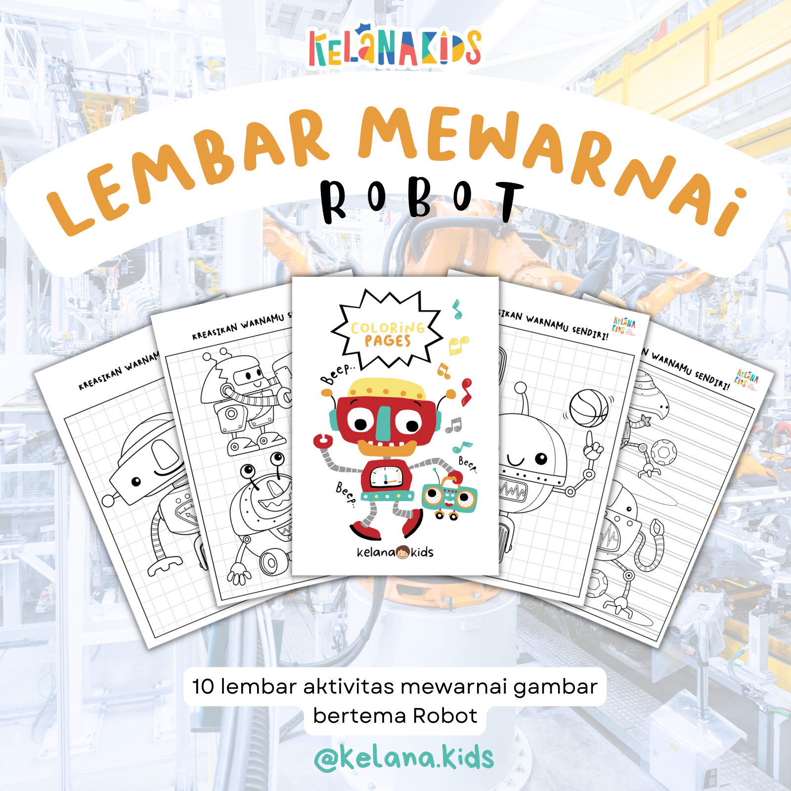 [ Printable Activity ] Lembar Mewarnai Gambar - Tema Robot